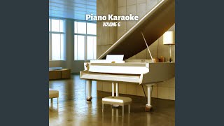 Why Do We Always Hurt The Ones We Love (Piano Karaoke)