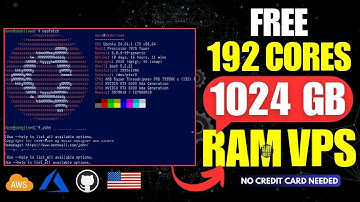 🔥Get FREE VPS with 1TB RAM & 192 CPU Cores (100% Working 2025)