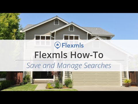[Flexmls How-To] Save and Manage Searches
