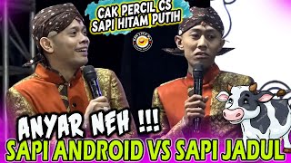 Cak Percil Cs 👍Tebak an Sapi Jadul VS Sapi Android