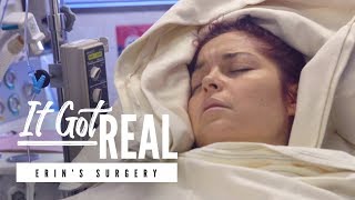 Erin Reacts To Anesthesia (It Got Real Episode 5)