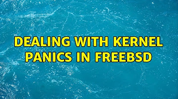 Dealing with kernel panics in FreeBSD