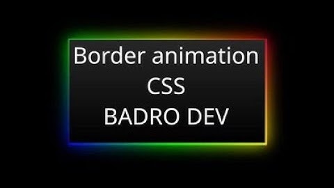 Border Animation Using CSS | Make your website more interactive