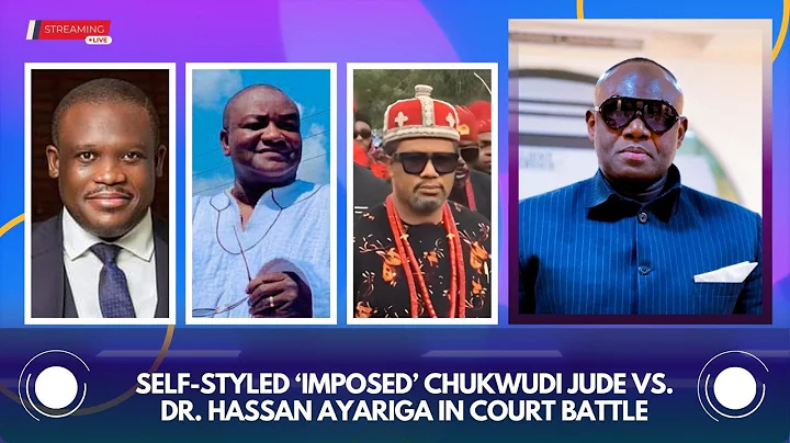 The Frontline: Self-Styled ‘Imposed’ Chukwudi Jude vs. Dr. Hassan Ayariga in Court Battle
