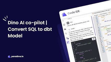Dino AI co-pilot | Convert SQL to dbt Model