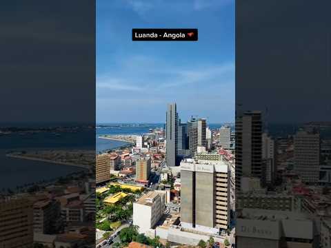 Luanda City In Angola 2025 Africa Luandaangola