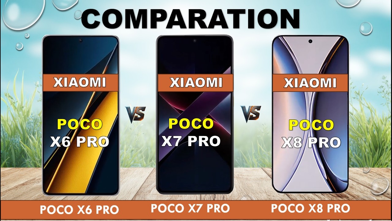 Poco X6 Pro Vs Poco X7 Pro Vs Poco X8 Pro Comparation