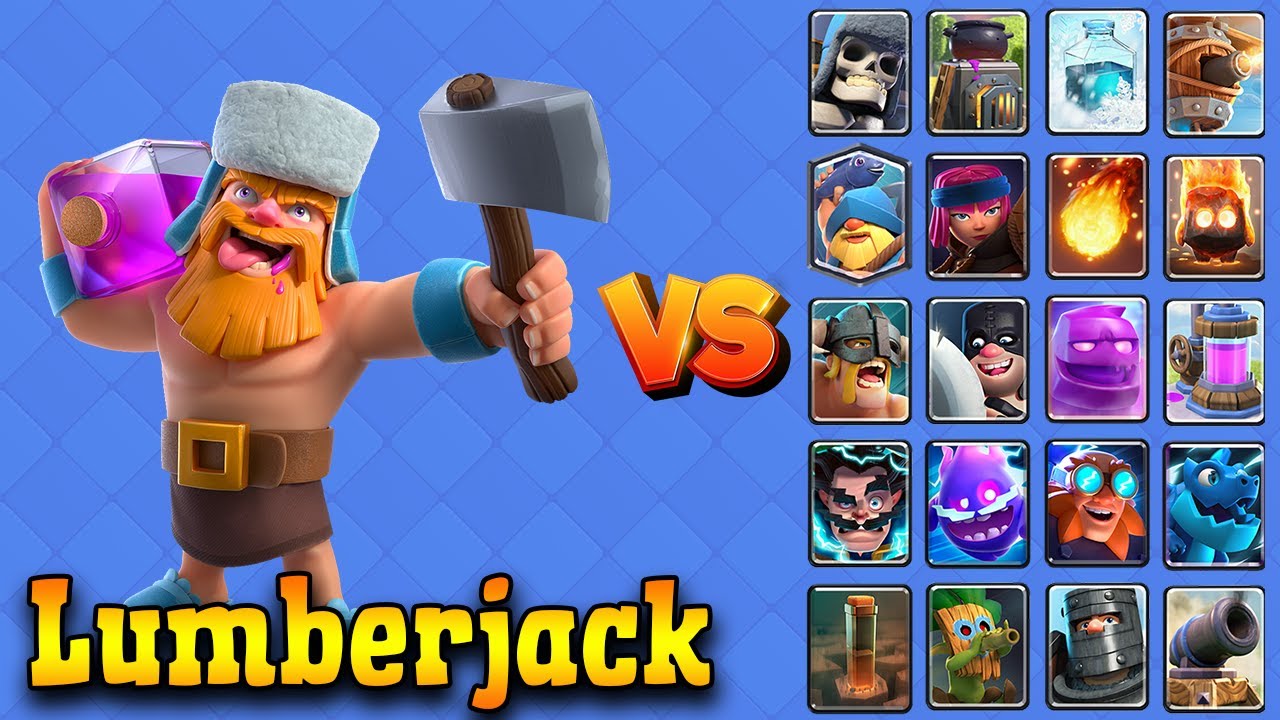 LUMBERJACK vs ALL CARDS | Clash Royale - Royal OVS