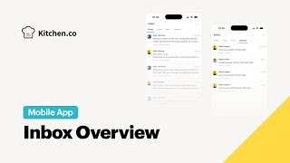 🚀 Kitchen Mobile App: Inbox