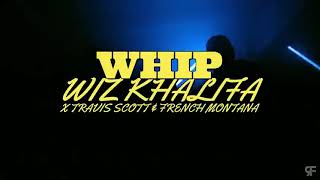 Wiz Khalifa - Whip ft. Travis Scott, French Montana (Music Video) Resimi