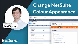 NetSuite Tutorial  |  How to change NetSuite colour appearance