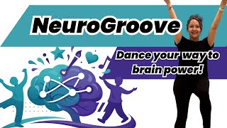 Stay Active, Playful and Connected: NeuroGroove for Aging Adults