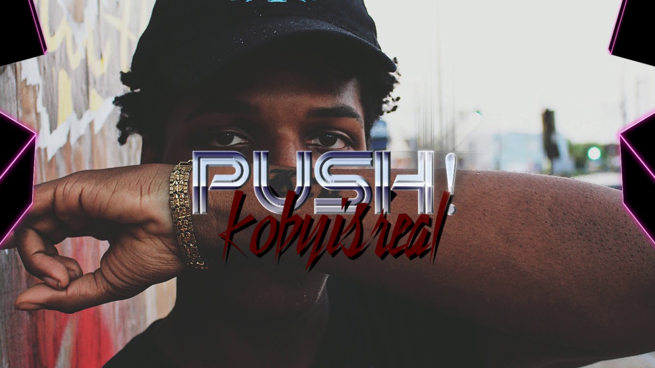 koby - PUSH! (prod. ethancx)