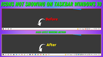 How to Fix Taskbar icons Not Showing Windows 10 | Show Hidden icons of Taskbar Windows 10
