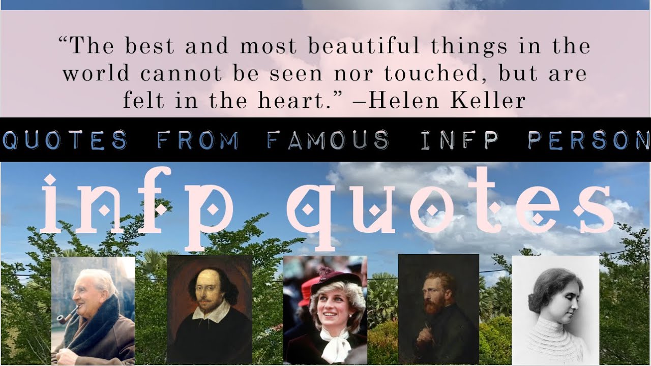 Introvert INFP | 10 Quotes From Famous INFP Person
