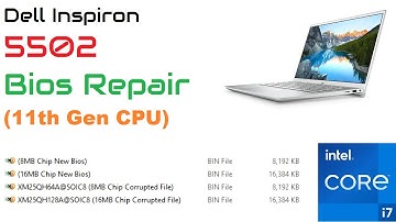 Fix Your Original Bios | Dell Inspiron 5502 Bios Repair (Intel 11th Gen CPU)