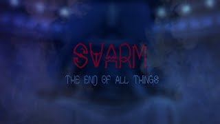 SWARM -The End of All Things♪「ANIME MUSIC VIDEO 」[LYRICS]