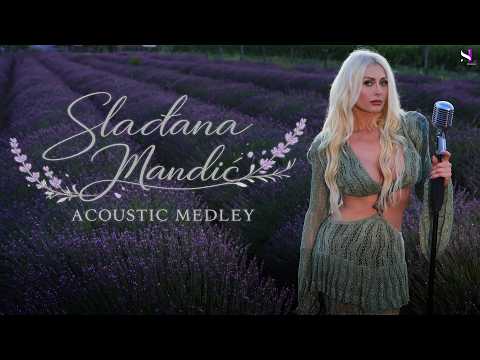 SLAĐANA MANDIĆ - ACOUSTIC MEDLEY (OFFICIAL VIDEO 4K)