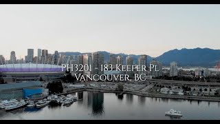 Real Estate Listing |  PH3201 - 183 Keefer Pl, Vancouver