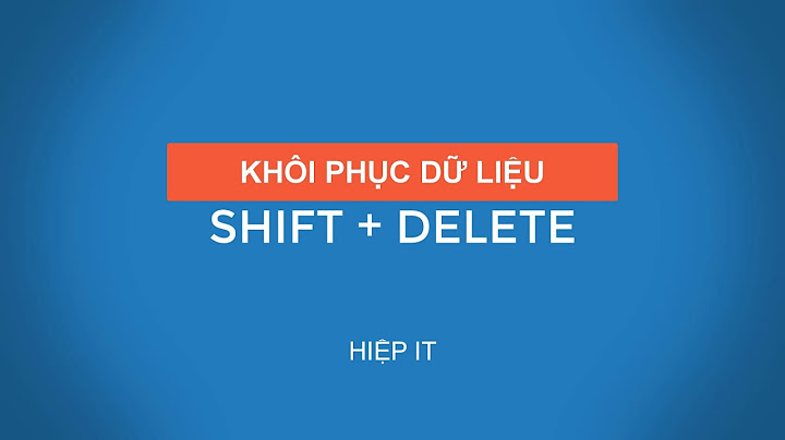 Hướng dẫn khôi phục dữ liệu đã xóa trên pc