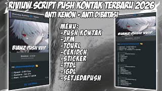 Riviuw Script Push Kontak Anti Kenon Terbaru 2026 By Bianz Official