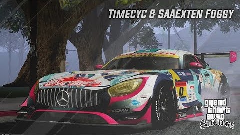[SHARE] Timecyc & SAAExten 3.4.1 Foggy | GTA SA ANDROID