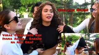 Challenge Kay Idol Ivana Alawi...viral Ang Bra Challenge In Baguio
