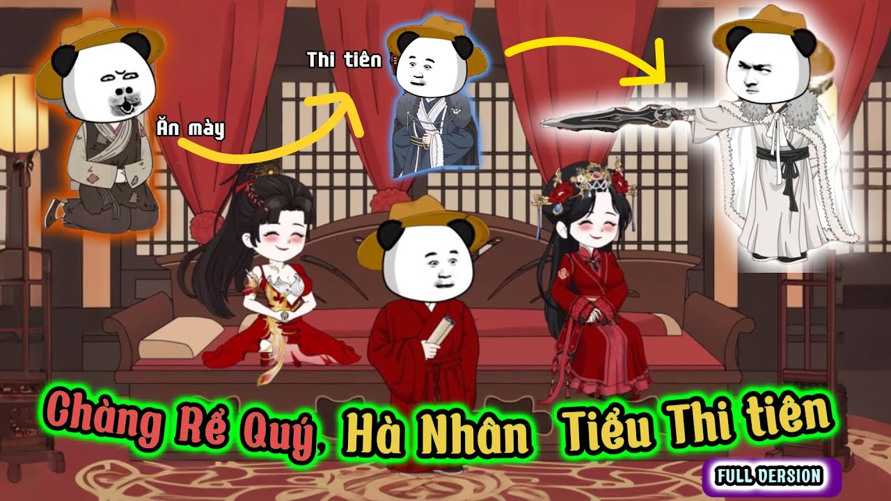Full Trọn bộ  | Chàng Rể Quý - Tiểu Thi tiên Hà Nhân   | Tiểu Mỡ Studio #ltareview