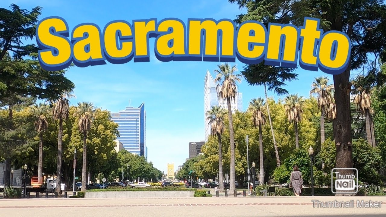 Khám Phá Khu Trung Tâm Của Thành Phố Sacramento | Bang California | Cuộc Sống Của Người Việt Ở Cali