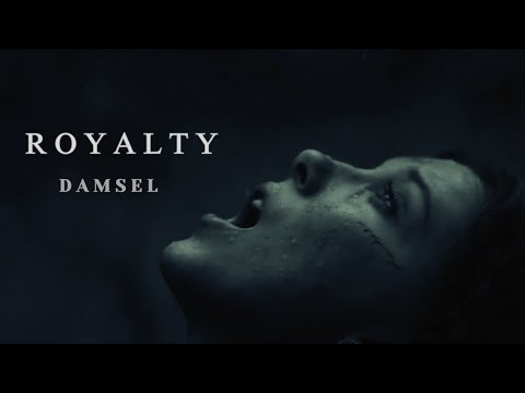 Damsel - Royalty