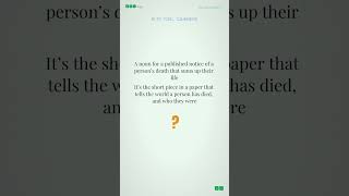 A published notice of a person's death #C1 #quiz #shorts #learnenglish