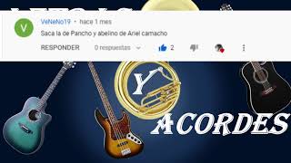 Video thumbnail of "Pancho Y Avelino, Ariel Camacho, Letra Y Acordes, Tutorial"