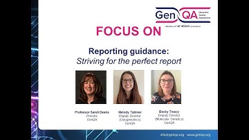 FOCUS ON Reporting Guidance: striving for the perfect genomic report.  1st December 2022