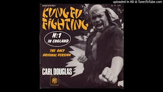 Carl Douglas - Kung Fu Fighting (Disco Purrfection Version 1974)