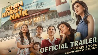 Senin Harga Naik - Official Trailer
