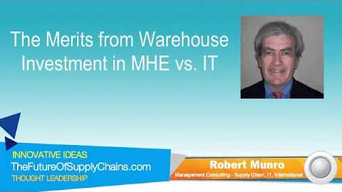 The Merits from Warehouse Investment in MHE vs. IT