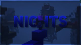 The Nights - Bedwars Montage