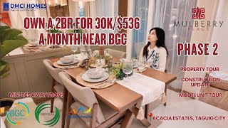 OWN A 2BR AT ACACIA ESTATES FOR 30K/$536 A MONTH NEAR BGC | Mulberry Place (Phase 2) | Pre Selling |