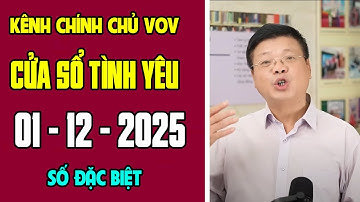 [KÊNH CHÍNH CHỦ VOV] Trò Chuyện Cùng Đinh Đoàn 01/12/2025 | Cửa Sổ Tình Yêu | Tư Vấn Hôn Nhân