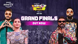 Hip Hop India Grand Finals | Out Now | Badshah, Raftaar, Nora Fatehi, Remo DSouza | Amazon miniTV