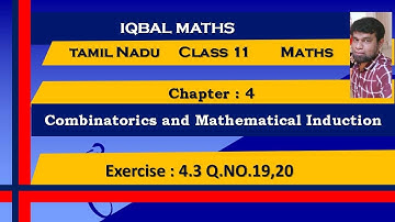 Tamil Nadu Class 11 Maths Q.NO.19,20 Exercise 4.3 Chapter 4 Combinatorics and Mathematical Induction