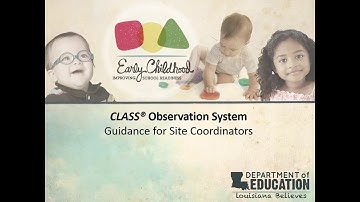 CLASS Observation System, Guidance for Site Coordinators, Fall 2018