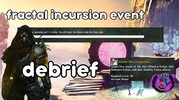 reflecting on the fractal incursion event | guild wars 2 quickplay fractals
