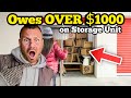 HE OWES OVER $1,000 For This In An Abandoned Storage Unit