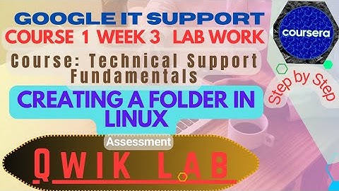 Creating a folder in lINUX|Technical Support Fundamentals|Quiz solved|course 1 week 3|Coursera|