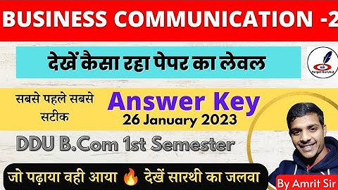 Business Communication paper-2 | Answer Key | DDU | B.Com 1st Semester Exam 2023 | Paper Solution