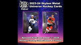 Puck Junk Podcast 206: 2023-24 Skybox Metal Universe Hockey Cards