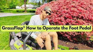 How to Operate the GrassFlap® Chute Blocker Foot Pedal - The Best Chute Blocker on the Market!