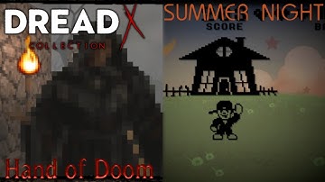 Xin Plays: Dread X Collection (PC): Part 2: Hand of Doom/Summer Night