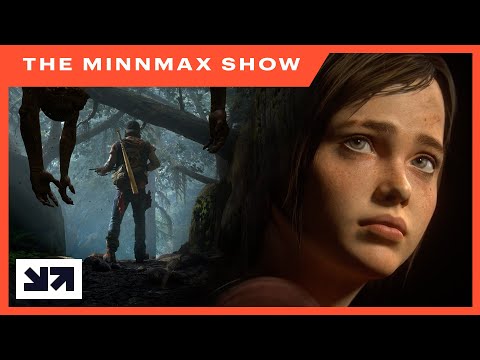 The Last Of Us Remake, Days Gone 2, Nintendo Reveals - The MinnMax Show